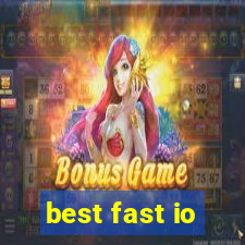 best fast io